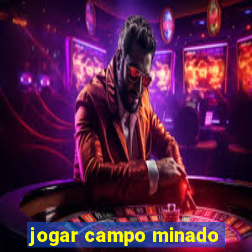 jogar campo minado